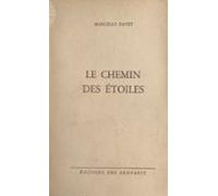 Le Chemin Des Étoiles (ebook)