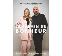 Le chemin du bonheur