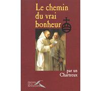 Le Chemin Du Vrai Bonheur