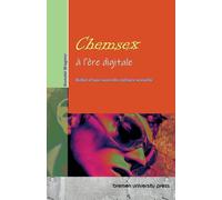 Le chemsex à l'ère digitale: Reflet d'une nouvelle culture sexuelle