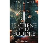 Le chêne et la foudre