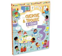 Le cherche & trouve de mes 3 ans: A l'école
