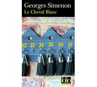 Le Cheval Blanc: A41490 (Folio Policier)