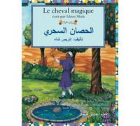 Le cheval magique: Edition bilingue français-arabe: Edition français-arabe (Histoires-enseignement)
