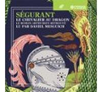 Le Chevalier Au Dragon (audiolibro)