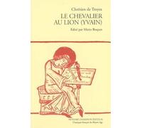 Le chevalier au lion (Yvain): Edition en ancien français