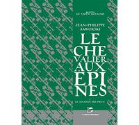 Le Chevalier aux épines: Tome 1, Le tournoi des preux