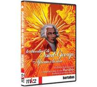 Le Chevalier de Saint-George, un Africain à la cour [Francia] [DVD]