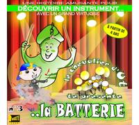 Le chevalier d'Ut - DECOUVRIR UN INSTRUMENT, la Batterie (musique enfant)