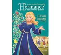 Le chevalier empoisonné (Hermance, damoiselle d'Aliénor, 2)