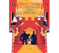 Le chevalier sans armure