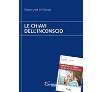 Le chiavi dell'inconscio-Renate Jost de Moraes. Una donna in cerca della verità