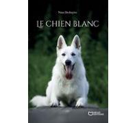 Le Chien Blanc (ebook)