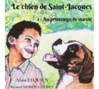 Le Chien De Saint-jacques (ebook)