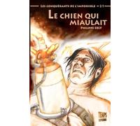 Le chien qui miaulait