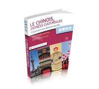 Le chinois, entrées culturelles: Préparation aux épreuves du bac (FEI APPRENTISSAGE)