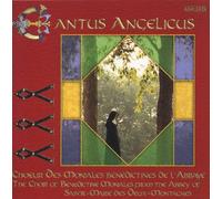 Le Choeur Des Monial - Cantus Angelicus