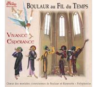 Le Choeur des Moniales Cisterciennes de l'Abbaye de Boulaur - Vivante Espérance