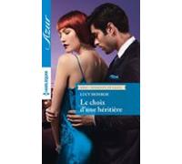 Le Choix Dune Héritière (ebook)
