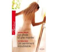 Le Choix Dune Mariée - Un Sentiment Inoubliable (ebook)