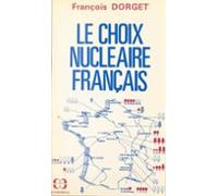 Le Choix Nucléaire Français (ebook)