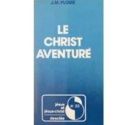 Le Christ Aventuré (ebook)