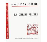 Le Christ maître (Bibliotheque Des Textes Philosophiques - Poche)