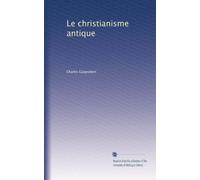 Le christianisme antique