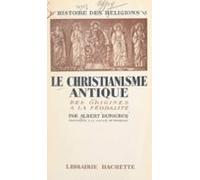Le Christianisme Antique (ebook)
