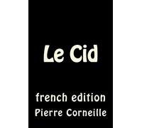 Le Cid: french edition
