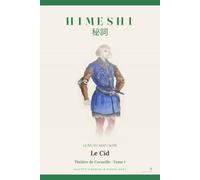 Le Cid - morceaux choisis: Himeshi · le jeu du mot caché · Théâtre de Corneille - Niveau 2 (Tome I)