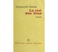 Le Ciel Des Fous (ebook)