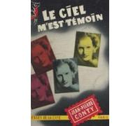 Le Ciel Mest Témoin (ebook)