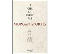 Le Ciel Ne Parle Pas (ebook)