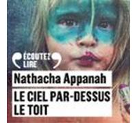 Le ciel par-dessus le toit