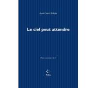 Le Ciel Peut Attendre