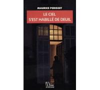 Le Ciel Sest Habillé De Deuil (ebook)