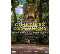 Le cimetière des chiens d'asnieres-sur-seine [Francia] [DVD]