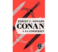 Le Cimmérien (Conan, Tome 1) (Imaginaire)