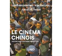 Le cinéma chinois: Histoire de la quatrième génération (Beaux Livres)