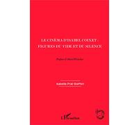 Le cinéma d'Isabel Coixet :: Figures du vide et du silence