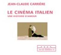 Le Cinéma Italien (audiolibro)