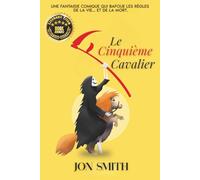 Le Cinquième Cavalier: Une fantaisie comique qui bafoue les règles de la vie... et de la mort.