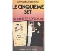 Le Cinquième Set (ebook)