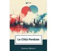 Le città perdute (Sussurri)