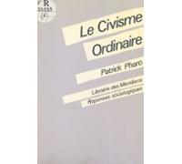 Le Civisme Ordinaire (ebook)