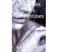 le clan des femmes serpentines