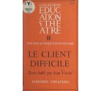 Le Client Difficile (ebook)