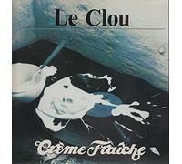 Le Clou - Crème Fraiche