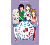 Le club des baskets rouges - Tome 3 - Un nouveau défi